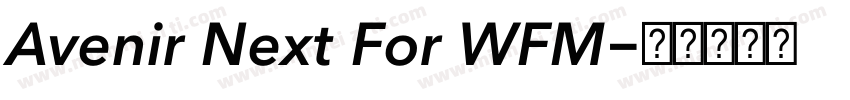 Avenir Next For WFM字体转换